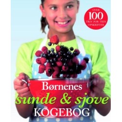 Børnenes Sunde & Sjove Kogebog