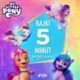 My Little Pony - Nowe pokolenie - Bajki 5 minut przed snem
