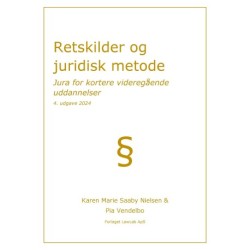 Retskilder og juridisk metode: Jura for kortere videregående uddannelser