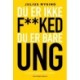 Du er ikke f**ked - du er bare ung: - en uperfekt guide til din ungdom