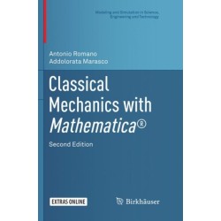 Classical Mechanics with Mathematica®