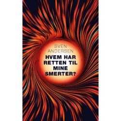 Hvem har retten til mine smerter?