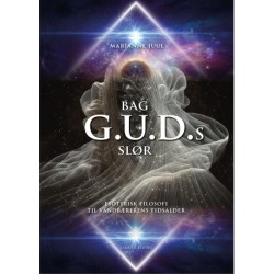 Bag G.U.D.s Slør: Esoterisk filosofi til vandbærerens tidsalder