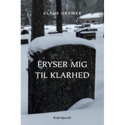 Fryser mig til klarhed