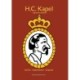 H.C. Kapel: Kantor - Kapelmester - Organist - og hans samtid