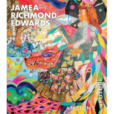 Jamea Richmond-Edwards: Ancient Future
