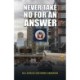 Never Take No for an Answer