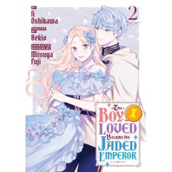 The Boy I Loved Became the Jaded Emperor 2