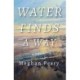 Water Finds a Way a novel