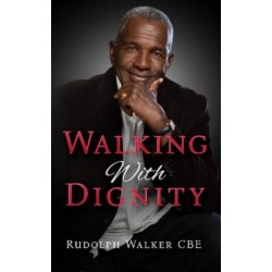 Walking With Dignity