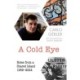 A Cold Eye: Notes from a Shared Island, 1989–2024