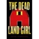 The Dead Land Girl
