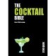 The Cocktail Bible: Over 3,500 recipes