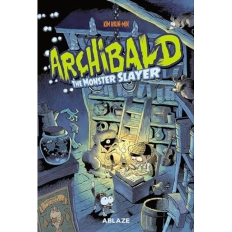 Archibald Vol. 1: Monster Slayer