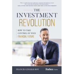 The Investment Revolution: How to Take Control of Your Financial Future