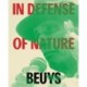 Joseph Beuys: In Defense of Nature