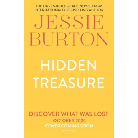 Hidden Treasure: A timeless children's adventure story from the bestselling author of The Miniaturist