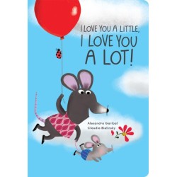 I Love You a Little, I Love You a Lot