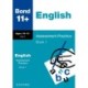 Bond 11+ English Assessment Practice Papers 10-11+ Years: Book 1 (for GL Assessment & other 11 plus exams)