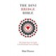 The Dini Bridge Bible: The Simple Start-Up Guide to the Wonderful Game of Bridge