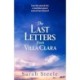 The Last Letters from Villa Clara: A moving and sweeping story of love, betrayal and sacrifice