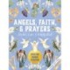 Angels, Faith & Prayers Sticker, Color & Activity Book: Over 500 Unique Stickers