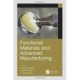 Functional Materials and Advanced Manufacturing: 3-Volume Set