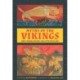 Myths of the Vikings: Odin's family and other tales of the Norse Gods