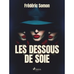 Les Dessous de soie