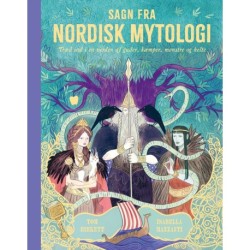 Sagn fra Nordisk Mytologi: Træd ind i en verden af guder, kæmper, monstre og helte