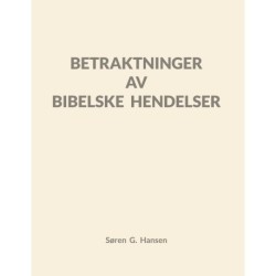 Betraktninger av bibelske hendelser