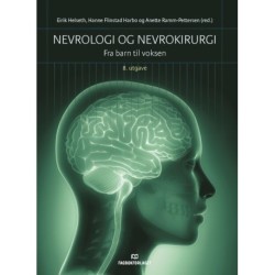 Nevrologi og nevrokirurgi : fra barn til voksen
