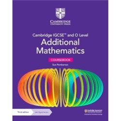 Cambridge IGCSE™ and O Level Additional Mathematics Coursebook with Digital Version (2 Years' Access)