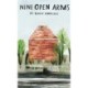 Nine Open Arms