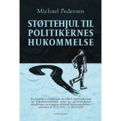 STØTTEHJUL TIL POLITIKERNES HUKOMMELSE