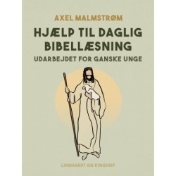 Hjælp til daglig bibellæsning udarbejdet for ganske unge