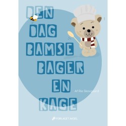 Den dag Bamse bager en kage