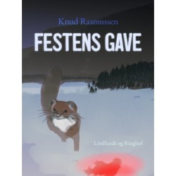 Festens gave: eskimoiske Alaska-eventyr