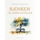Bænken og andre noveller