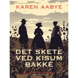 Det skete ved Kisum Bakke