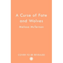 A Curse of Fate and Wolves