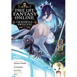 Free Life Fantasy Online: Immortal Princess (Manga) Vol. 8