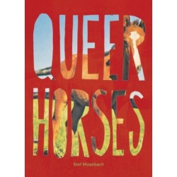 Queer Horses