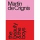 Martin de Crignis: the beauty & the boys