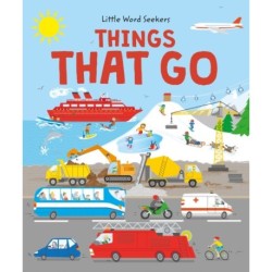 120 First Things That Go