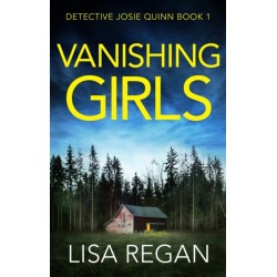 Vanishing Girls: A totally heart-stopping crime thriller