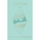 Unplug [Mini Book]: Meditations & Inspirations