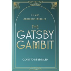The Gatsby Gambit: A completely unputdownable golden age murder mystery