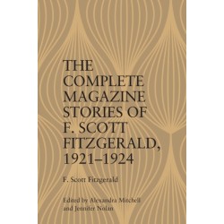The Complete Magazine Stories of F. Scott Fitzgerald, 1921–1924