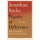 The Dignity of Difference: How to Avoid the Clash of Civilizations New Revised Edition